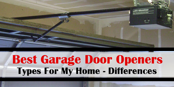 Best Type of Garage Door Opener For My Home – Differences - On Track Garage Door Service