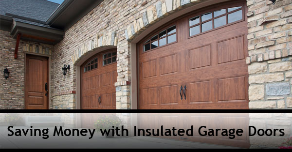 Saving Money with Insulated Garage Doors - On Track Garage Door Service