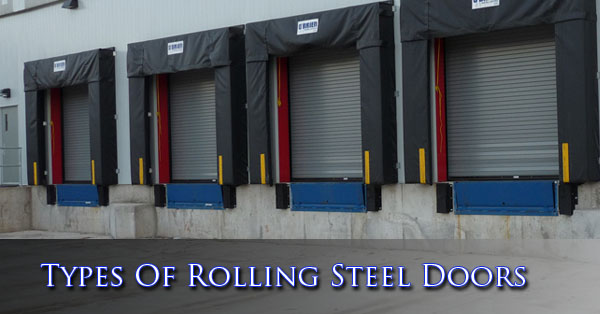 Types Of Rolling Steel Doors - On Track Garage Door Service
